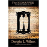 The Kidnapped: Collection of Stories