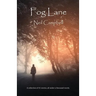 Fog Lane