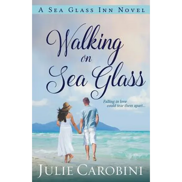 Walking on Sea Glass: A Sea Glass Inn Novel