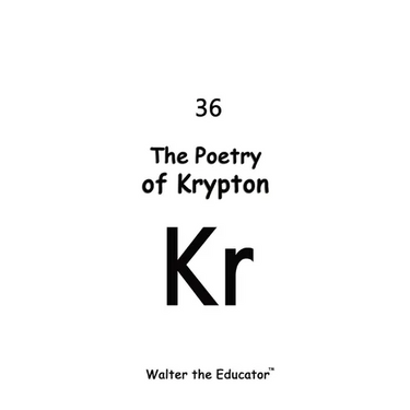 The Poetry of Krypton
