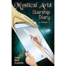 Mystical Aria (Vol 2): Starship Diary
