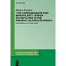 "The Compassionate and Benevolent" Jewish Ruling Elites in the Medieval Islamicate World: Alexandria as a Case Study
