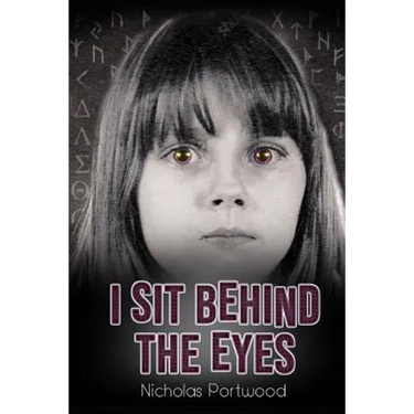 I Sit Behind The Eyes