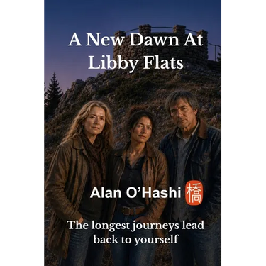 A New Dawn at Libby Flats: The longest journeys lead back to yourself