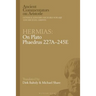 Hermias: On Plato Phaedrus 227a-245e
