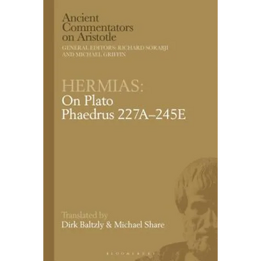 Hermias: On Plato Phaedrus 227a-245e