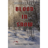 Blood in Snow