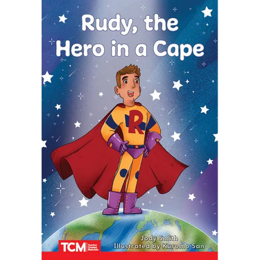 Rudy, the Hero in a Cape: Level 2: Book 10