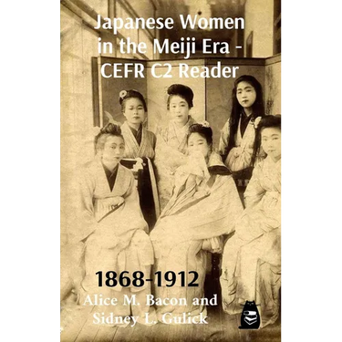 Japanese Women in the Meiji Era - CEFR C2 Reader