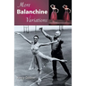 More Balanchine Variations