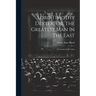 Lord Timothy Dexter, Or, The Greatest Man In The East: A Comedy In Five Acts