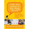 Talk for Writing in the Early Years: How to Teach Story and Rhyme, Involving Families 2-5 (Revised Edition)