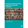 Introducing Researching English for Specific Purposes