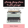 Merely Being There Is Not Enough: Women's Roles in Autobiographical Texts by Female Beat Writers