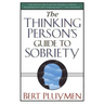 The Thinking Person's Guide to Sobriety
