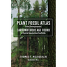 Plant Fossil Atlas From (Pennsylvanian) Carboniferous Age Found in Central Appalachian Coalfields