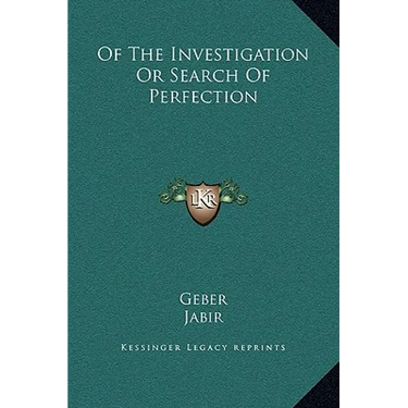 Of the Investigation or Search of Perfection