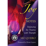 Joy Notes: Balancing the Trauma with Triumph