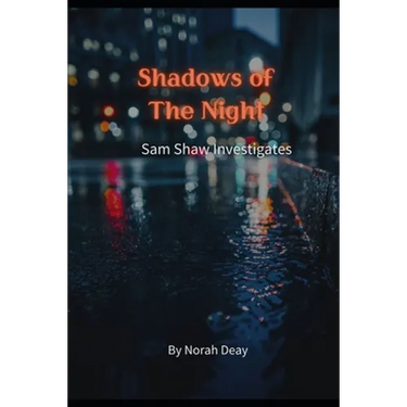 Shadows Of The Night: Sam Shaw Investigates
