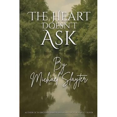 The Heart Doesn't Ask