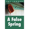 A False Spring