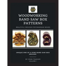 Woodworking Band Saw Box Patterns: Volume I