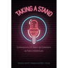 Taking a Stand: Contemporary Us Stand-Up Comedians as Public Intellectuals