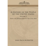 A History of the People of the United States: Volume 3 - From the Revolution to the Civil War
