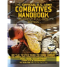 The Official US Army Combatives Handbook - Current, Full-Size Edition: Battle-Tested Hand-to-Hand Combat - the Modern Army Combatives Program (MACP) M