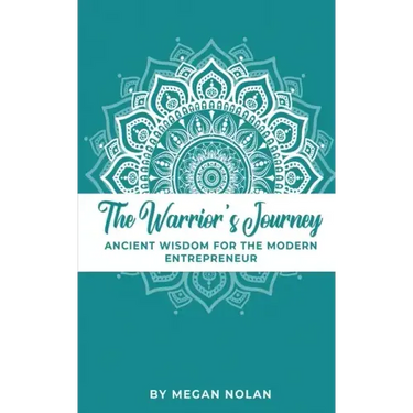 The Warrior's Journey