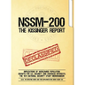 NSSM 200 The Kissinger Report: Implications of Worldwide Population Growth for U.S. Security and Overseas Interests; The 1974 National Security Study