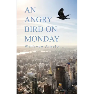 An Angry Bird on Monday
