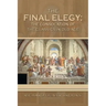 The Final Elegy: the Consolation of the Classics in Old Age