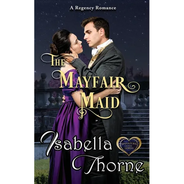 A Mayfair Maid: A Regency Romance