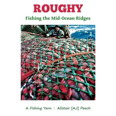 Roughy: Fishing the Mid-Ocean Ridges