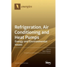 Refrigeration, Air Conditioning and Heat Pumps: Energy and Environmental Issues