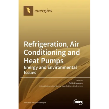 Refrigeration, Air Conditioning and Heat Pumps: Energy and Environmental Issues