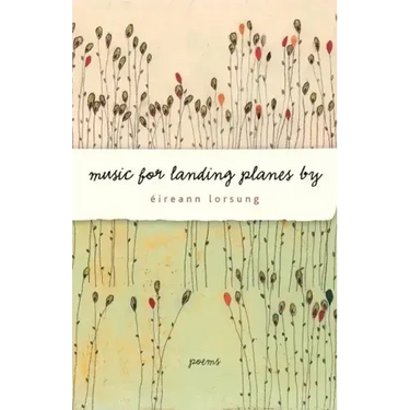 Music for Landing Planes by: Poems
