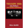 Trojans 1962: John McKay's First National Championship
