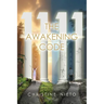 1111 The Awakening Code