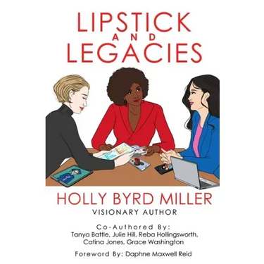 Lipstick and Legacies
