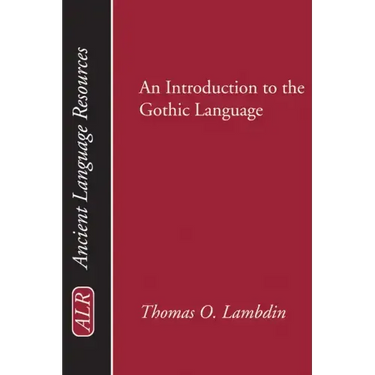 Introduction to the Gothic Language