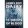 13 Drops of Blood