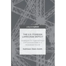 The U.S. Foreign Language Deficit: Strategies for Maintaining a Competitive Edge in a Globalized World