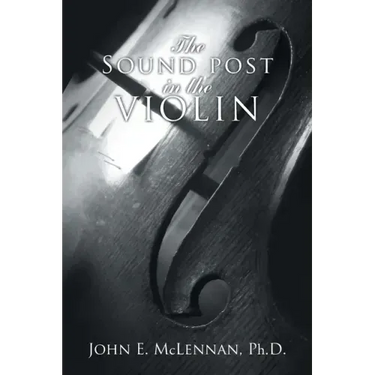 The Sound Post in the Violin
