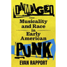 Damaged: Musicality and Race in Early American Punk