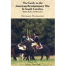 The Guide to the American Revolutionary War in South Carolina