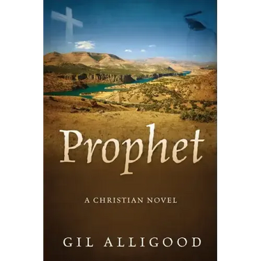 Prophet: A Christian Novel