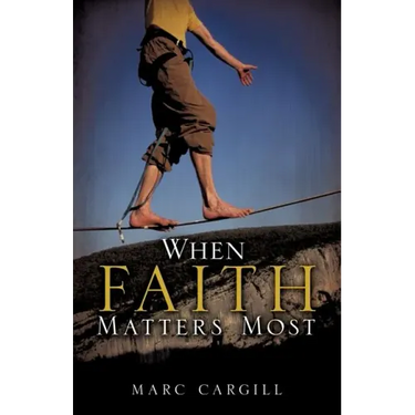 When Faith Matters Most