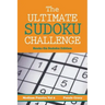 The Ultimate Soduku Challenge (Medium Puzzles) Vol 2: Books On Sudoku Edition